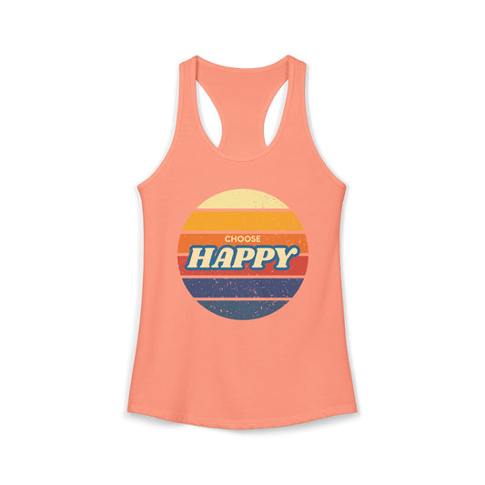 Women's Ideal Racerback Tank/Choose Happy