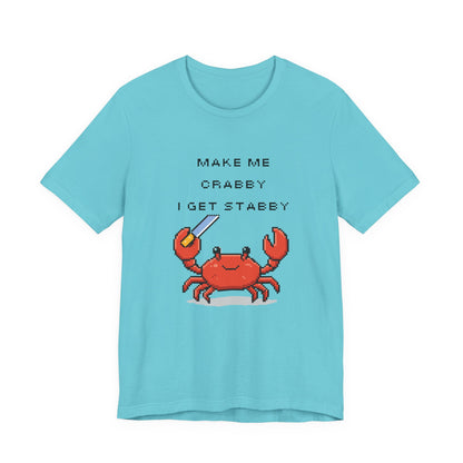 Make Me Crabby I Get Stabby crab graphic T-Shirt | Cute Pixel Crab tee
