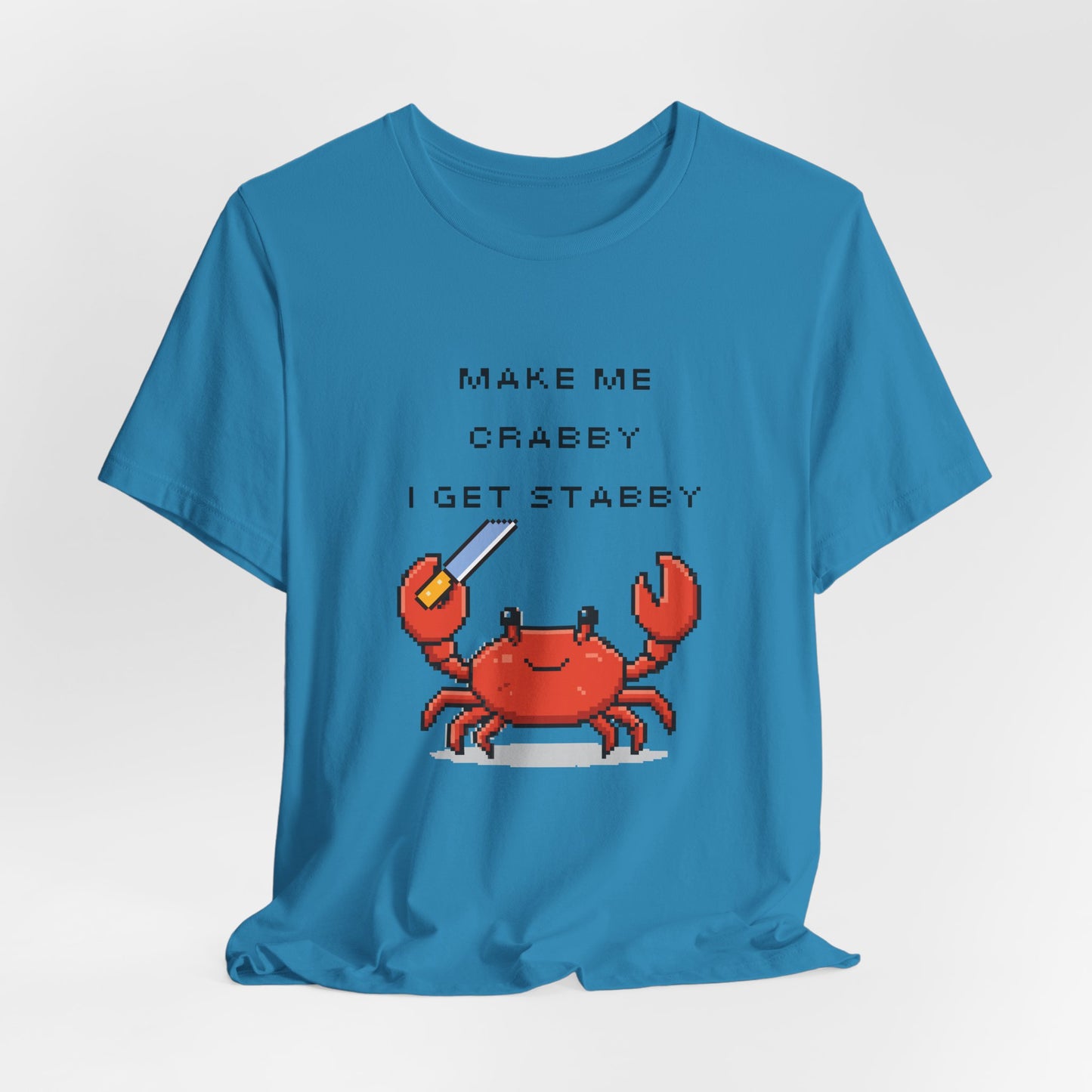 Make Me Crabby I Get Stabby crab graphic T-Shirt | Cute Pixel Crab tee