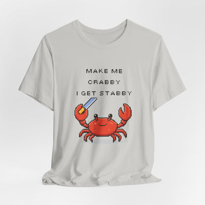 Make Me Crabby I Get Stabby crab graphic T-Shirt | Cute Pixel Crab tee