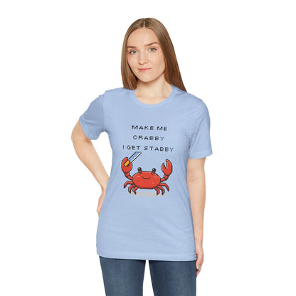 Make Me Crabby I Get Stabby crab graphic T-Shirt | Cute Pixel Crab tee