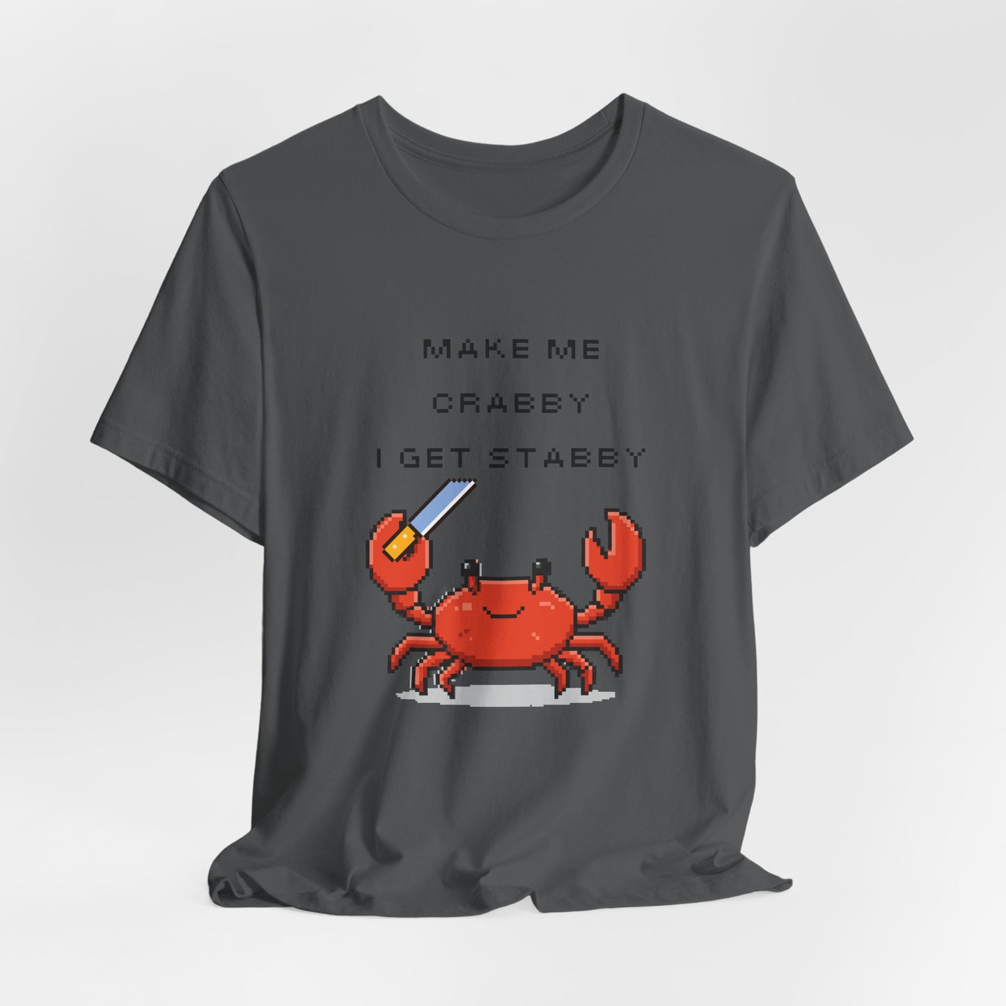 Make Me Crabby I Get Stabby crab graphic T-Shirt | Cute Pixel Crab tee