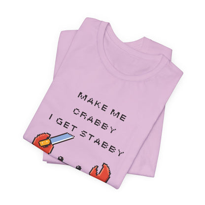 Make Me Crabby I Get Stabby crab graphic T-Shirt | Cute Pixel Crab tee