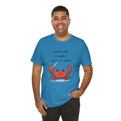 Make Me Crabby I Get Stabby crab graphic T-Shirt | Cute Pixel Crab tee