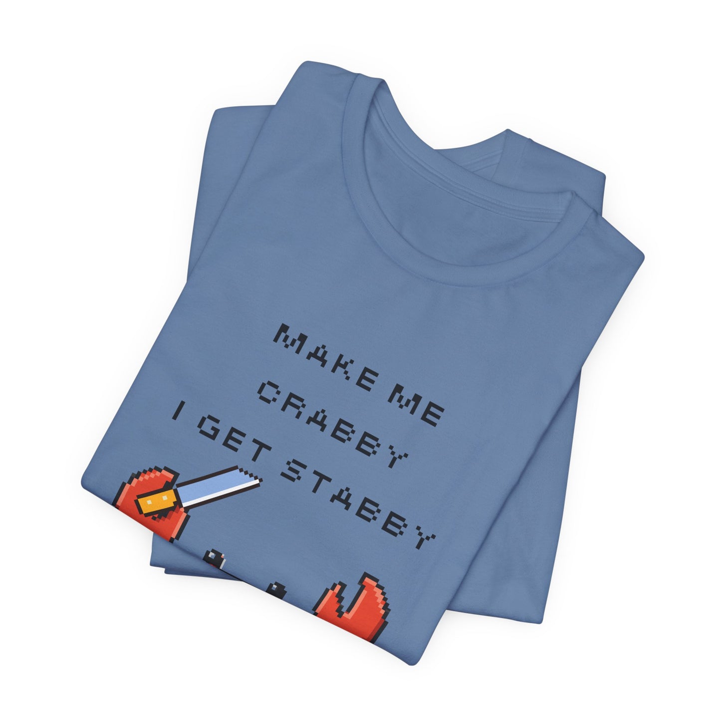 Make Me Crabby I Get Stabby crab graphic T-Shirt | Cute Pixel Crab tee
