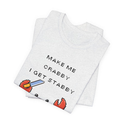 Make Me Crabby I Get Stabby crab graphic T-Shirt | Cute Pixel Crab tee