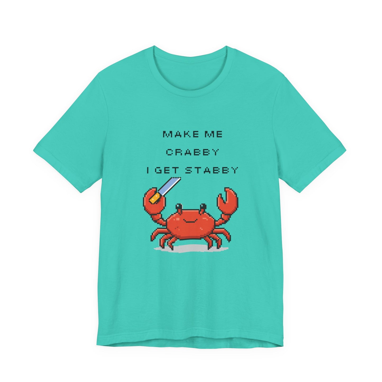 Make Me Crabby I Get Stabby crab graphic T-Shirt | Cute Pixel Crab tee