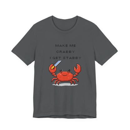 Make Me Crabby I Get Stabby crab graphic T-Shirt | Cute Pixel Crab tee