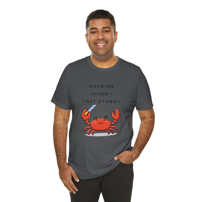 Make Me Crabby I Get Stabby crab graphic T-Shirt | Cute Pixel Crab tee