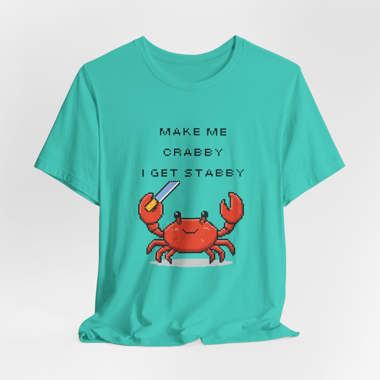 Make Me Crabby I Get Stabby crab graphic T-Shirt | Cute Pixel Crab tee
