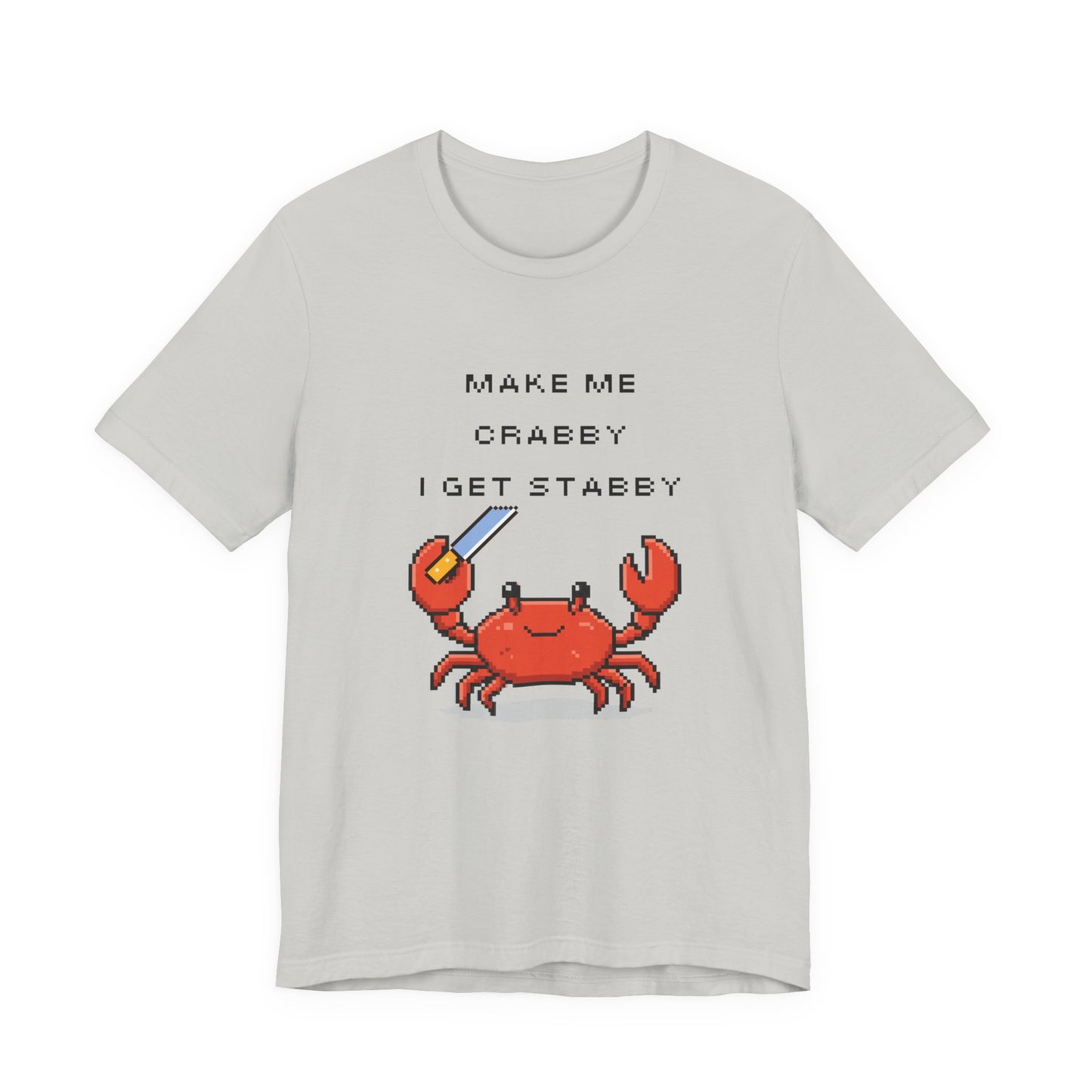 Make Me Crabby I Get Stabby crab graphic T-Shirt | Cute Pixel Crab tee