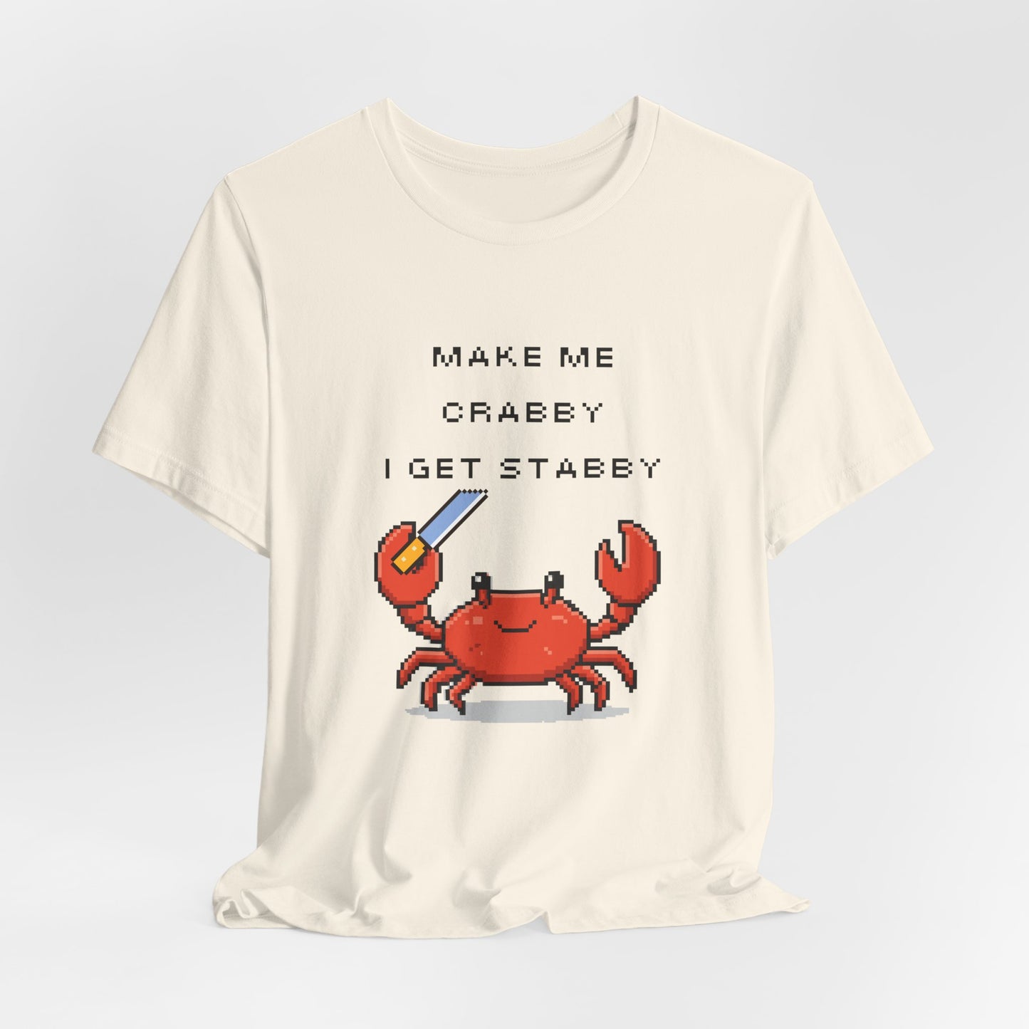 Make Me Crabby I Get Stabby crab graphic T-Shirt | Cute Pixel Crab tee