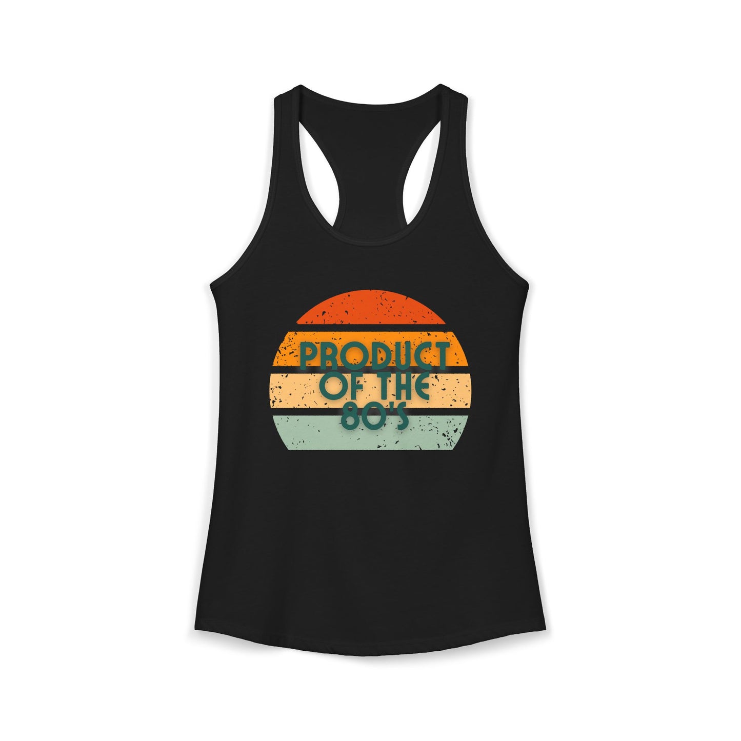 Women's Ideal Racerback Tank/Product of the 80's