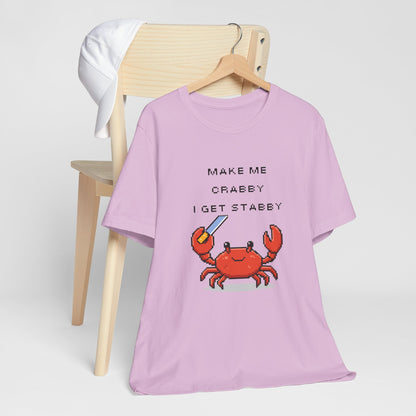 Make Me Crabby I Get Stabby crab graphic T-Shirt | Cute Pixel Crab tee