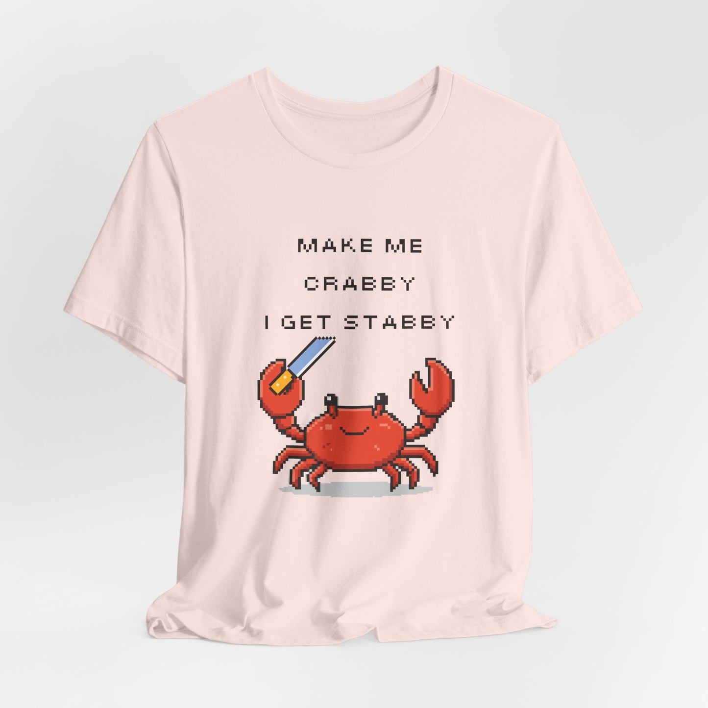 Make Me Crabby I Get Stabby crab graphic T-Shirt | Cute Pixel Crab tee