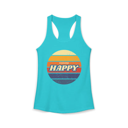 Women's Ideal Racerback Tank/Choose Happy