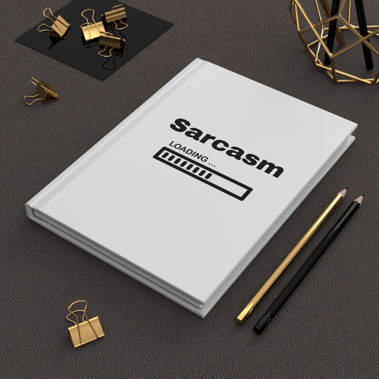 ✍️ 🖤 Sarcasm Loading Journal | Funny Minimalist Notebook | Snarky Gift Idea | Hardcover Matte Journal 🖤✍️
