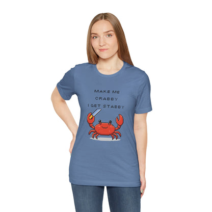 Make Me Crabby I Get Stabby crab graphic T-Shirt | Cute Pixel Crab tee